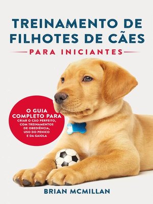 cover image of Treinamento De Filhotes De Cães Para Iniciantes